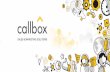 Callbox UK · 2016-11-29 · Callbox helped us get the appointments we were looking for. If you're looking to outsource your telemarketing, Callbox is #1 ! KARMIC LABS Richard May