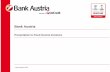 0322 Bank Austria - Investor Presentation FY15 EN ......Presentation to Fixed Income Investors Bank Austria Vienna, March 2016 2 Agenda Overview Bank Austria Profit & Loss Liquidity