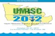 Oral and Poster Presentations UMISC...1 • There are three concurrent sessions Monday pm and six concurrent sessions Tuesday am, Tuesday pm, and Wednesday pm. Every presentation listed
