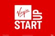 The Prospects Service - Virgin Start Up...Virgin StartUp launched three years ago to give budding entrepreneurs the funding, information and support they need to get their business