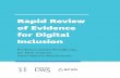 Rapid Review of Evidence for Digital Inclusion...Digital Intelligence, 2019), noting that ‘Digital Intelligence (DQ) is a comprehensive set of technical, cognitive, meta-cognitive,