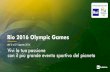 Rio 2016 Olympic Games - Rai Pubblicità · 2020-06-12 · Rio 2016 Olympic Games OFFICIAL BROADCASTER La programmazione prevede un flusso sempre diverso su Rai Sport1 e Rai Sport