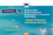 Energy Consumers and Energy Servicesec.europa.eu/easme/sites/easme-site/files/h2020... · Questions Question & Answer session at the end •You can raise your hand during that session