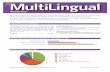 Readership - MultiLingual · media kit 2015-2016 | page 3 In addition to articles about the focus topic, each issue of MultiLingual includes editorial such as reviews, columns and