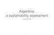 Argentina: a sustainability assessment · Argentina sustainability Figure 4A: Financing assumptions for new private debt (%) 40% 45% 50% 55% 60% 65% 70% 75% 80% 85% 90% 95% 100% 2020