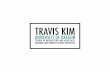TRAVIS KIM - Design...travis kim university of oregon school of architecture and allied arts material and product studies portfolio