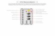 CV Record(er) - Modcan Record Manual_web.pdf · CV Record(er) The CV Recorder offers a new approach to generating modulation and voltage control signals. ... While in playback state