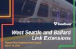 West Seattle and Ballard Link Extensions...Mar 11, 2019  · • Andres Arjona, Community Representative - Ballard ... Limited English Proficiency population (1/2) 7% / 8% 7% / 8%