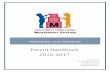 Parent Handbook 2016-2017 - Amazon S3P… · These are Practical Life, Sensorial, Language, Math and Culture. ... Macpherson School (NJM) follow policies set out by NJM and YK1. LASS