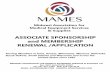 ASSOCIATE SPONSORSHIP and MEMBERSHIP RENEWAL … · * That MAMES Executive Director, Rose Schafhauser brings over 35 years of HME/DME experience to MAMES. * That MAMES is an active