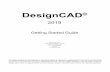 DesignCAD 20 Getting Started Guidedownloads.imsidesign.com/DesignCAD/2019/DCAD2019_GSG.pdf · your serial number at the time of purchase. If you have installed a boxed version, you