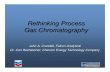 Rethinking Gas Chromatographydepts.washington.edu/.../CrandallRevision08042009.pdfUpstream. Downstream. Transport & Storage. Processing QC. Product QC. Distribution & Retail. Refining