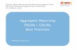 Aggregate Reporting PSURs / DSURs Best Practices · •EU: GVP Module VII Periodic Safety Update Report PSUR •US: Guidance for Industry: Providing Post-marketing Periodic Safety