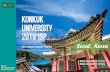 KONKUK UNIVERSITY 2019 ISP · Korea. If you are a fan of K-Pop, there are many ways you can enjoy the K-Wave scene. You can visit filming locations from your favorite . movie or TV
