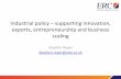 Industrial policy supporting innovation, exports, entrepreneurship … · Northern Ireland – An evidence-based initiative • Evidence base – key points • Open Innovation (OI)