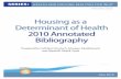 Housing as a Determinant of Health 2010 Annotated …...Housing as a Determinant of Health: 2010 Annotated Bibliography Inuit Tuttarvingat 5 | P a g e Annotated Bibliography Acheson,