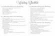 Wedding Checklist - DoubleTree...Select bridesmaid dresses Hire florist for center pieces, bouquets, and arrangements Hire photographer and/or videographer Hire DJ or band Select an