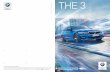 The all-new BMW 3 Series Brochure · improving aerodynamics. STEPTRONIC SPORT TRANSMISSION The 8-Speed Steptronic Sport Transmission offers incredibly sporty gear changes – for