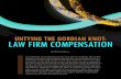 Untying the gordian Knot: Law Firm Compensationmoores-law.com/wp-content/uploads/...for-Law-Firms.pdf · Law Firm Compensation profitability declines, and the law firm dissolves.