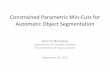Constrained Parametric Min-Cuts for Automatic Object ...cv-fall2012/slides/sanmit-paper.pdf · Image Credit: Carreira & Sminchisescu (CVPR 2010), Wang & Siskind (PAMI 2003), Mathworks