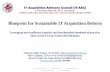 Blueprint for Sustainable IT Acquisition Reform...UofMD, UofTN, INSA, ICH, SSCI, ISSA, AIA, Center for American Progress, PRTM Blueprint for Sustainable IT Acquisition Reform Leveraging