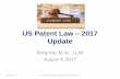 patent-law.jpg US Patent Law – 2017 Updateuscipi.com/Events/2017-08-04_IP_Seminar/PPT/Day_1-03_Mr...2017/08/04  · Internet traffic associated with the account.” •Although ““Filtering