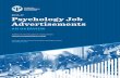 2015-2017 Psychology Job Advertisements: An Overview · This report provides an overview of psychology job advertisements in recent years. It examines the characteristics of psychology