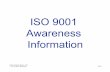 ISO 9001 Supervisor Awareness 9001 Supervisor... · 2011-07-06 · Cayman Business Systems USA 513 341-6272 - Elsmar.com Slide 1 ISO 9001 Awareness Information