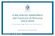 Il BILANCIO ARBOREO del Comune di Brescia 2013-2018...Gli alberi a Brescia Cosa dice la legge La legge 14 gennaio 2013 n. 10 “Norme per lo sviluppo degli spazi verdi urbani“ ha