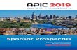 Sponsor Prospectusac2019.site.apic.org/files/2018/11/APICSponsorProspectus... · 2018-11-28 · Water Bottles 1 available APIC provides reusable water bottles to attendees in their