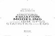 Introduction to STRUCTURAL EQUATION MODELING USING IBM ... · 4 Chapter 1 Introduction Furthermore, this is a non-mathematical treatment, which means that you will encounter very