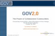 The Power of Collaborative Communities - Brookings Institution · 2016-07-31 · The Power of Collaborative Communities Connecting Communities: Using Information to Drive Change The