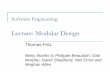 Lecture: Modular Design - UZH · Modular Design Summary Goal of design is to manage complexity by decomposing problem into simple pieces Many principles/heuristics for modular design
