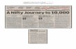 Headline: A Nifty Journey to 10,000 Source: Economic Times ...NSE begins trading—Flls allowed allows funds—NIFTY Global financial meltdown, Nifty hits lower circuit 4899.30 9964.55