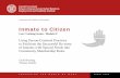 Inmate to Citizen - Cornell University · 2017-08-02 · Inmate to Citizen: Module II Employment and Disability Institute, Cornell University 2004 1 Cornell University is a learning