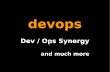devops · 2011-05-20 · coffee machine discussions. Devops origins. Devops enablers Agile Web OpenSource. Enterprise IT in its infancy ... kanban, lean, standup meeting, retrospectives,