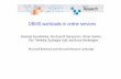 DBMS workloads in online services - 2009-09-05آ  DBMS workloads in online services Swaroop Kavalanekar,