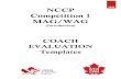 NCCP Competition 1 MAG/WAG · MAG/WAG (Introduction) COACH EVALUATION . Templates . 2020. ... piloting, and revisions of this tool. The National Coaching Certification Program is