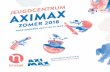 180226 Aximax Zomerbrochure 2018€¦ · 30/07/2018 - 03/08/2018 Resort Aximax Exquis **** | 2012-2015 06/08/2018 - 10/08/2018 De bunnybrigade | 2014-2015 Pollock in the house | 2013-2014