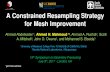 A Constrained Resampling Strategy for Mesh Improvementahdhn/files/MeshImpSlidesSGP17.pdfA Constrained Resampling Strategy for Mesh Improvement Ahmed Abdelkader*1, Ahmed H. Mahmoud*2,