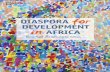 Diaspora for Development in Africa - ISBN: 9780821382585 · Sonia Plaza and Dilip Ratha 1 Diasporas of the South: Situating the African Diaspora in Africa55 Jonathan Crush ... J.