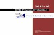 CTE Program Evaluationschools.ssisd.net/upload/page/0114/docs/CTE Program... · Education (CTE) programs emphasize real-world, real-life skills to prepare students for the globally
