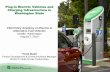 Plug-In Electric Vehicles and Charging Infrastructure in ... · West Coast Electric Highway Multi-state network of highway electric-vehicle, fast-charge stations. Spans 585 miles