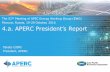 Moscow, Russia, 19-20 October, 2016 4.a. APERC President’s Report€¦ · Introduction of PREE APEC Leaders Sydney Meeting Launch of PRLCE & LCMT Continuation of PREE & CEEDS APEC's