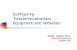 Configuring Telecommunications Equipment and Networksweb.ncf.ca/.../ConfiguringTelecomNetworks.pdf · 2/17/2002 Configuring Telecom Equipment 2 Overview nHistorical Overview of CLP(BNR)