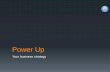 Power Up - Littleton, CO | Business and Community Resource · 2017-12-05 · Power Up Your Business Strategy . POWER UP YOUR BUSINESS STRATEGY . Analyze & improve customer data quality,