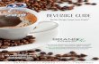 2019 Beverage Guide - Pratts · 2019-09-03 · #106898 Cielo Decaf In Room Pod 100 8gr #114629 One Coffee Colombian K-Cup 4 18’s #114553 One Coffee French Roast Decaf K-Cup 4 18’s.
