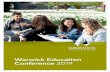 Warwick Education Conference 2019 · students (Routledge, 2012) and Teaching international students: Improving learning for all (Routledge, 2005) (co-edited). Her new book, Education