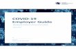 COVID-19 Employer Guide - Australian Chamber of Commerce ...€¦ · section 1.3). 1.3. Managing or in the course of, their employment.and controlling the risk of COVID-19 in the