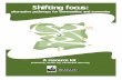 Shifting focus - Community Economies · 2019-03-14 · SHIFTING FOCUS: ALTERNATIVE PATHWAYS FOR COMMUNITIES AND ECONOMIES A RESOURCE KIT Jenny Cameron and Katherine Gibson University